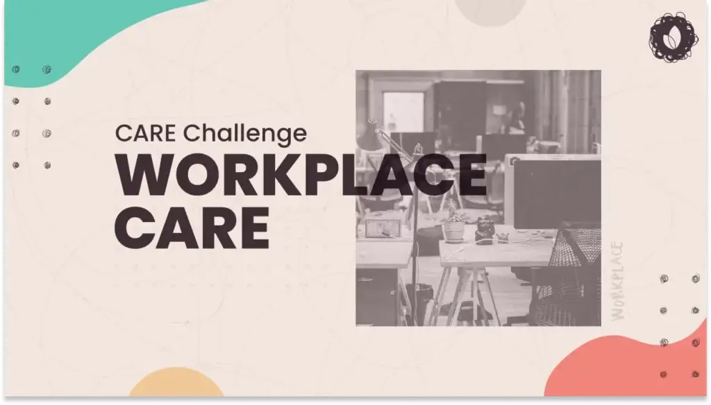 Workplace Care Challenge